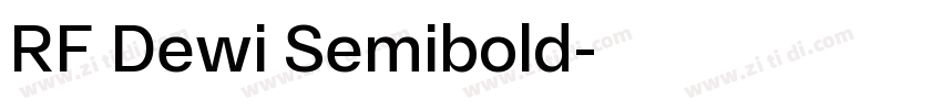 RF Dewi Semibold字体转换